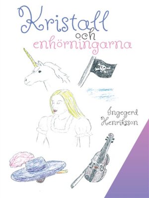 cover image of Kristall och enhörningarna